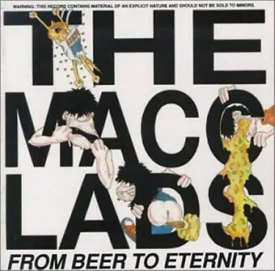 Macc Lads The : From Beer To Eternity CD Highly Rated EBay Seller Great Prices • £12.36