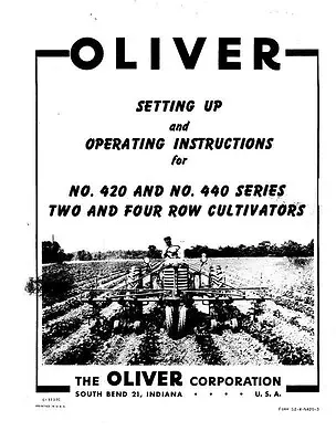 Oliver 420 440 Ser. 2 4 Row Cultivator Operators Manual • $15.99