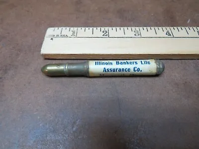 Vintage Advertising Pencil Bullet Illinois Banks Life Assurance Monmouth  • $4.08