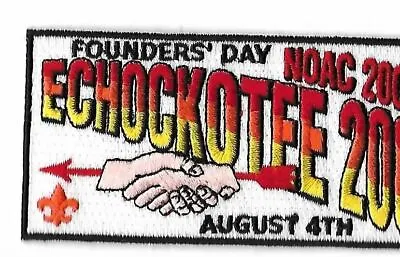 OA Lodge 200 Echockotee X-17 2004 NOAC Founder's Day • $4.95