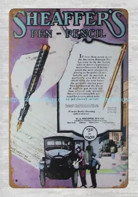 1920 Sheaffer's Pens And Pencils Metal Tin Sign Metal Tin Sign Wall To Wall Art • $15.85