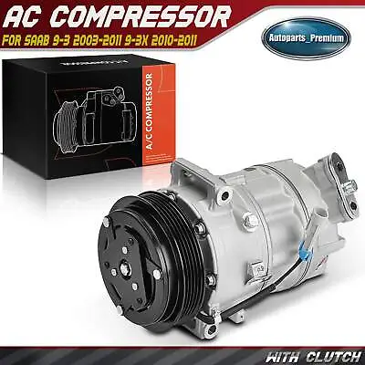 New A/C AC Compressor For Saab 9-3 2003 2004 2005-2011 9-3X 2010-2011 L4 2.0L • $134.31