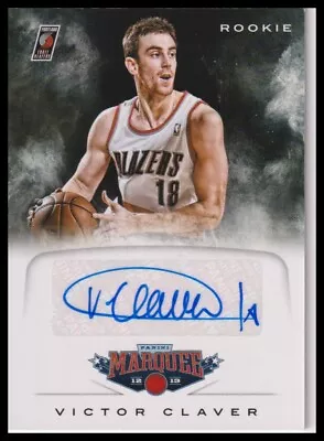 2012-13 Panini Marquee #16 Victor Claver Rookie Signatures Trail Blazers • $7.85