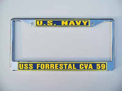 USS FORRESTAL CVA 59 License Plate Frame U S Navy USN Military Car-Truck-Motorcy • $17.99