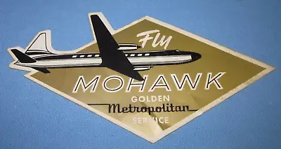Mohawk Airlines ~ Vintage Decal ~ Fly Mohawk Golden Metropolitan Service • $14.95