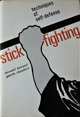 Rare Hardcover 1973 Stick Fighting Masaaki Hatsumi Martial Arts Ninja Fu Karate • $64.99