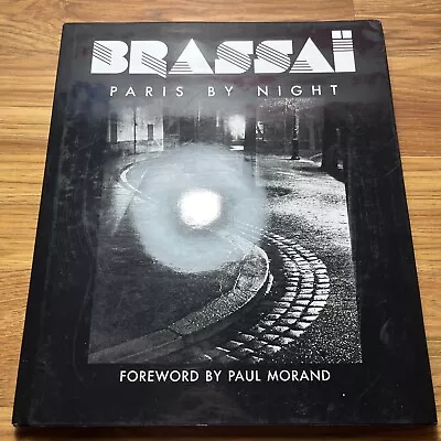 Brassai : Paris By Night - Vintage Black / White Photography Book HC/DJ • $99