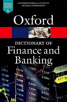 A Dictionary Of Finance And Banking By Jonathan Law (Paperback 2018) • £11.75