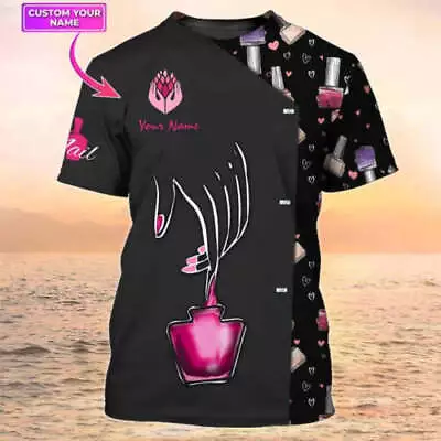 Custom Nail Salon Uniform Manicurist 3D T-SHIRT ALL OVER PRINT BEST PRICE • $24.46