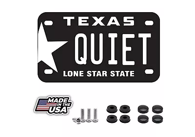 Quiet Texas Motorcycle Novelty License Plate Including Hardware Made In USA • $13.95