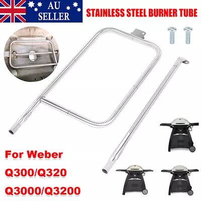 For Weber Q300 Q320 Q3000 Q3200 Stainless Steel Grill Tube Burner W/ Screw Kits • $45.95
