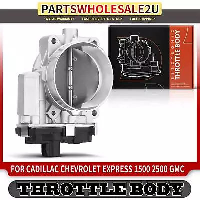 Throttle Body For Chevrolet Silverado 1500 Trailblazer GMC Sierra Yukon Cadillac • $56.99