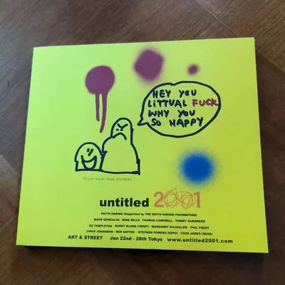 Untitled 2001 Art Book Street Art KEITH HARING MARK GONZALES TOMMY GUERRERO • $135