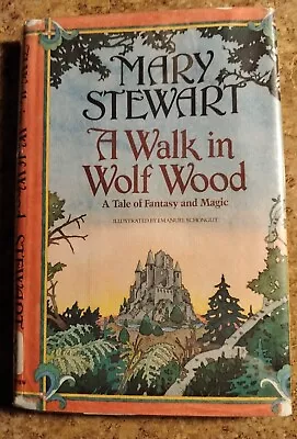 Mary Stewart/A Walk In Wolf Wood/HBDJ/First Edition/George Chrichard • $10