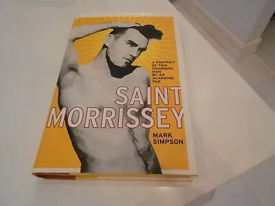 Saint Morrissey: A Portrait Of This Charming Man  HARDCOVER 2005 • $6.49