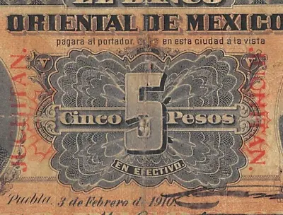 Mexico / Juchitan  Oaxaca 5  Pesos  3.2.1910  Series M Circulated Banknote QZ35 • $99.50