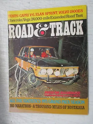 Road & Track Magazine March 1972 Mg Marathon Chevy Vega Volvo 1800es Elan Sprint • $11.95