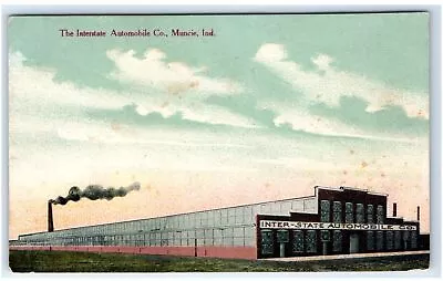 MUNCIE IN Postcard-  THE INTERSTATE AUTOMOBILE CO IND Automobile Factory • $9.99