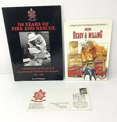 Peterborough Volunteer Fire Brigade U.K. 2 Books And First Day Issue History UK • $65