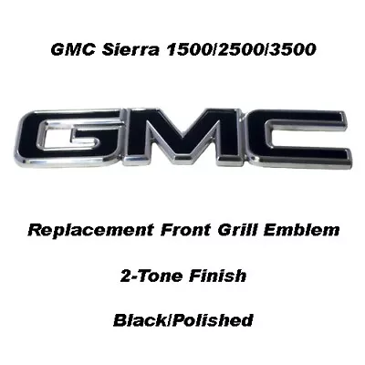99-06 GMC Sierra 1500 2500 3500 Front Billet Grille Emblem 2-Tone Black/Polished • $174.99