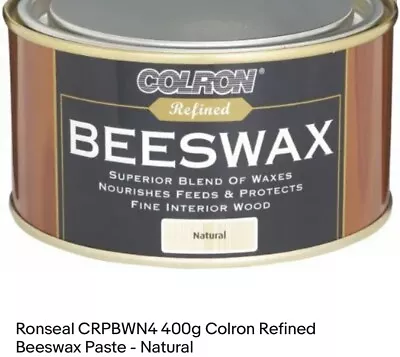Ronseal CRPBWN4 400g Colron Refined Beeswax Paste - Natural • £19.50