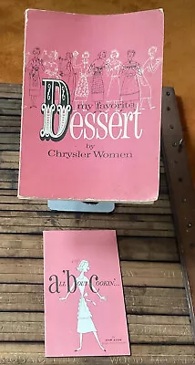 Vintage 1955 Cookbook MY FAVORITE DESSERT By CHRYSLER WOMEN & Kroger Recipes • $24.99