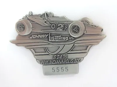 2015 Indy 500 99th Silver Pit Badge Al Unser Sr. Johnny Lightning Parnelli Jones • $99.99