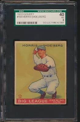 1933 Goudey #158 Moe Berg Senators SGC 3 VG • $700