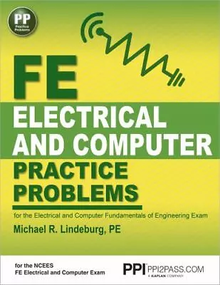 PPI FE Electrical And Computer Practice Problems - Comprehensive Practice For... • $55