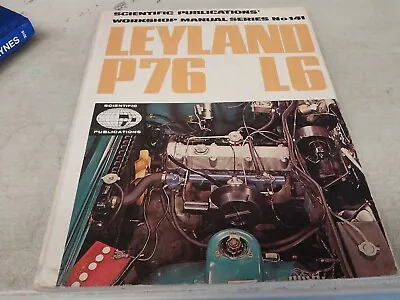 LEYLAND P76 L6 Workshop Manual  • $24.95