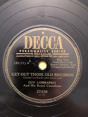 Guy Lombardo – Tennessee Waltz/Get Out Those Old Records  10  78 Decca 1950 G • $3