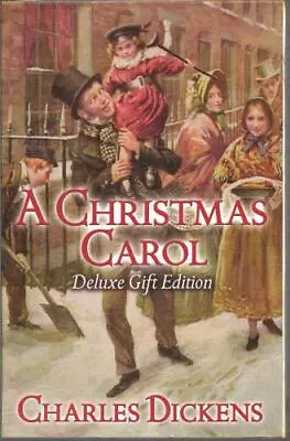 A Christmas Carol: Deluxe Silk-bound Gift Edition • $9.37