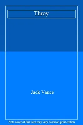 £75 • Buy Throy By Jack Vance