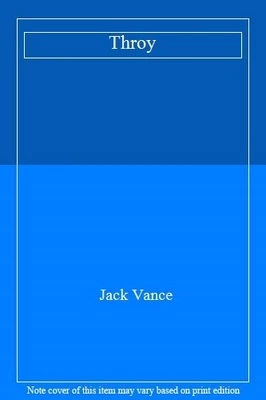 £75 • Buy Throy By Jack Vance