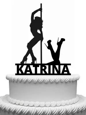 Personalised Pole Dancer Lap Dancing Dancer Gloss Acrylic Cake Topper Any Name • £9.99