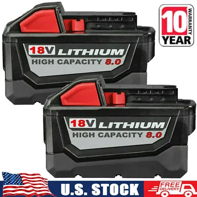 2 PACK 8.0 AH For Milwaukee For M18 Lithium Extended Capacity Battery 48-11-1860 • $46.89