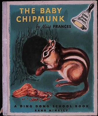 Ding Dong School The Baby Chipmunk Hardcover Book By Miss Frances R Horwich 1953 • $7.50