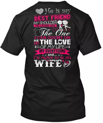 He Is The Love Of My Life - I Husband Always & T-Shirt Made In USA Size S-5XL • $21.97