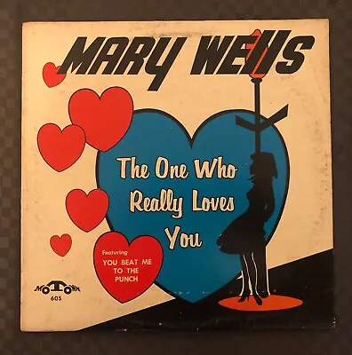 Mary Wells LP  The One Who Really Loves You  MOTOWN 605 Orig 1st MONO • $129.99