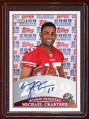 Michael Crabtree 2009 Topps Rc Premiere Autograph Sp Mt • $99.99