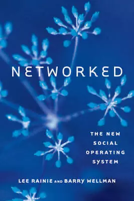 Networked: The New Social Operating System (MIT Press) - Paperback - GOOD • $5.61