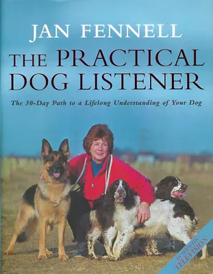 FENNELL JAN DOG TRAINING BOOK THE PRACTICAL DOG  LISTENER Hardback BARGAIN New • £13.45