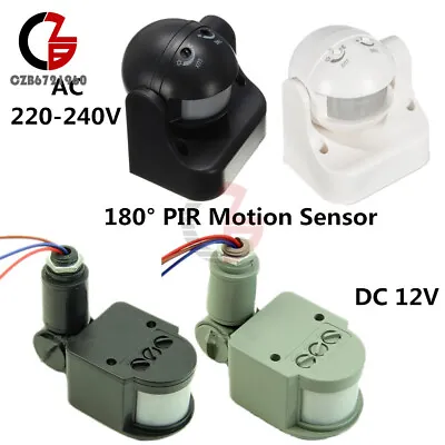 180 Degree PIR Motion Movement Security Sensor Detector Switch 12M 12V/220V • $6.42