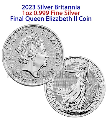 2023 Silver Britannia 1oz Coin Last Queen Elizabeth II W/capsule Ready To Ship! • $36.95