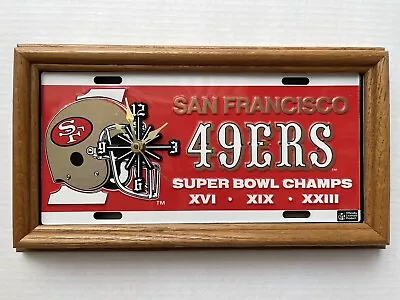 Vintage San Francisco 49ers Super Bowl Champs NFL License Plate Clock Wood Frame • $19.99