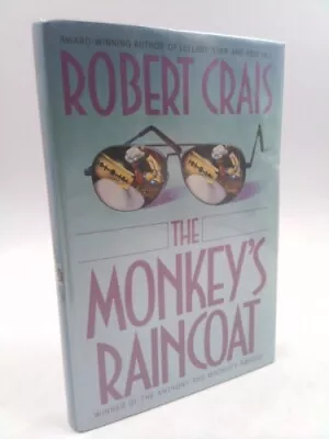 The Monkey's Raincoat By Crais Robert • $96