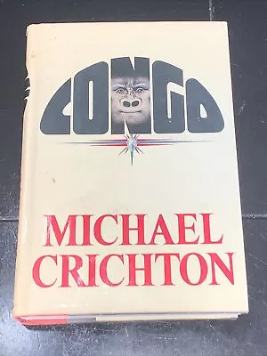 CONGO Michael Crichton ARC 1st Edition 1980 2nd Printing B4 Publication OFFER • $110