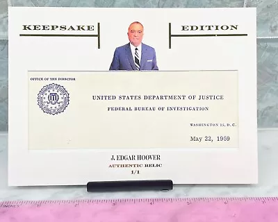 2023 Keepsake Edition Authentic Relic 1/1 FBI 1959 Document 5x7 J. EDGAR HOOVER • $199.99