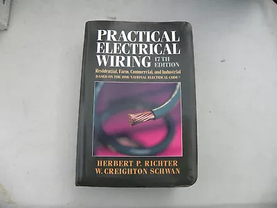 $18.95 • Buy Practical Electrical Wiring 17th Edition By Herbert P Richter 
