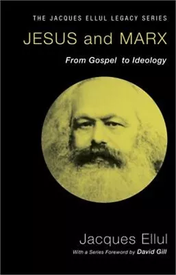 Jesus And Marx: From Gospel To Ideology (Paperback Or Softback) • $22.41